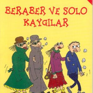 Beraber ve Solo Kaygılar - Gani Müjde