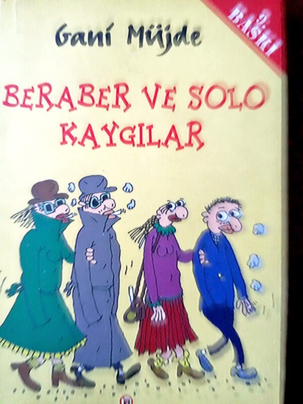 Beraber ve Solo Kaygılar - Gani Müjde - Görsel 3
