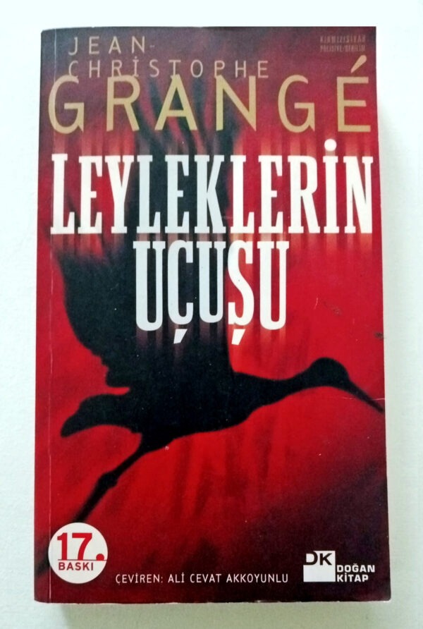 Leyleklerin Uçuşu - Jean Christophe Grange